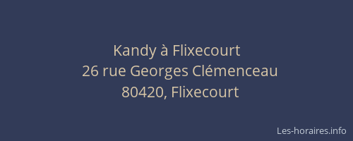 Kandy &agrave; Flixecourt