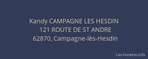 Kandy CAMPAGNE LES HESDIN