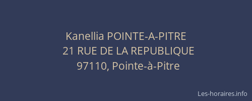 Kanellia POINTE-A-PITRE