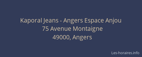 Kaporal Jeans - Angers Espace Anjou