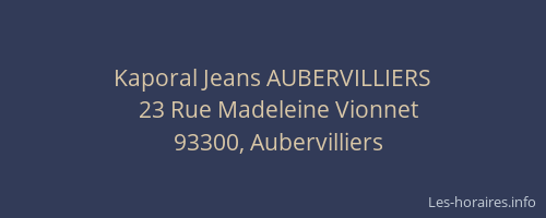 Kaporal Jeans AUBERVILLIERS