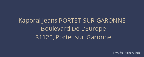 Kaporal Jeans PORTET-SUR-GARONNE