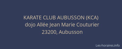 KARATE CLUB AUBUSSON (KCA)