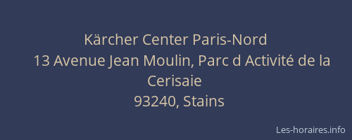Kärcher Center Paris-Nord
