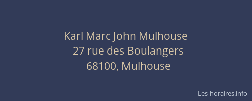 Karl Marc John Mulhouse