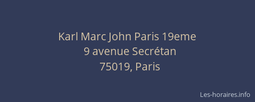 Karl Marc John Paris 19eme