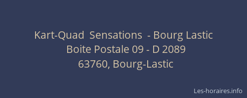 Kart-Quad  Sensations  - Bourg Lastic