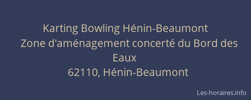 Karting Bowling Hénin-Beaumont