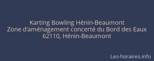 Karting Bowling Hénin-Beaumont