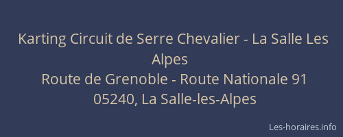 Karting Circuit de Serre Chevalier - La Salle Les Alpes