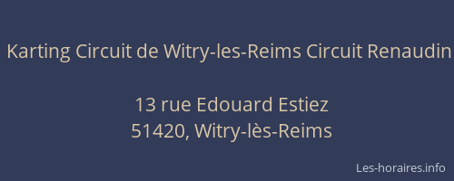 Karting Circuit de Witry-les-Reims Circuit Renaudin