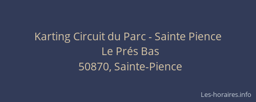 Karting Circuit du Parc - Sainte Pience