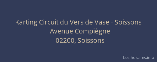 Karting Circuit du Vers de Vase - Soissons