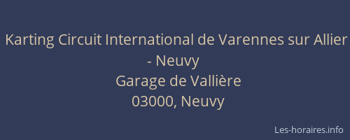 Karting Circuit International de Varennes sur Allier - Neuvy