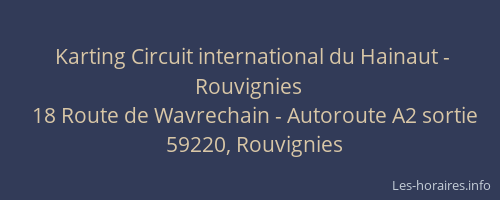 Karting Circuit international du Hainaut - Rouvignies