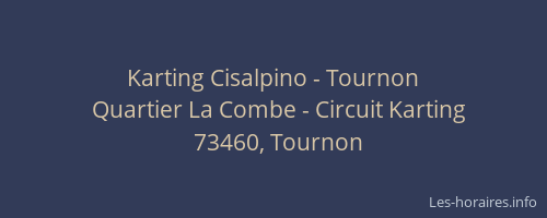 Karting Cisalpino - Tournon