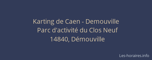 Karting de Caen - Demouville
