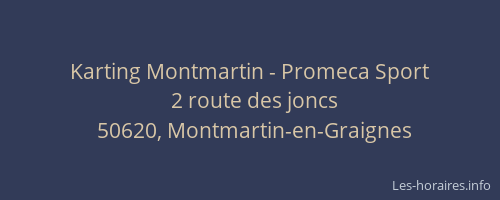 Karting Montmartin - Promeca Sport