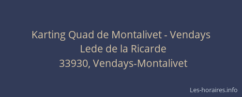 Karting Quad de Montalivet - Vendays