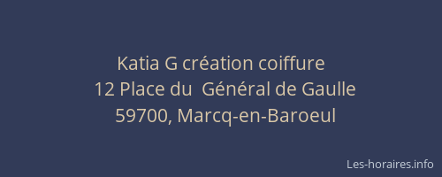 Katia G création coiffure