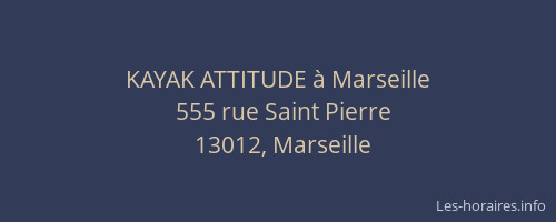 KAYAK ATTITUDE à Marseille