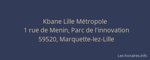 Kbane Lille Métropole