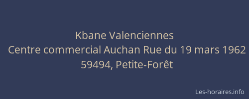 Kbane Valenciennes