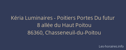 Kéria Luminaires - Poitiers Portes Du futur