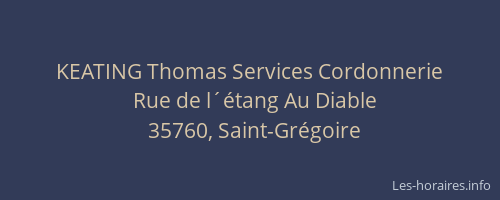 KEATING Thomas Services Cordonnerie