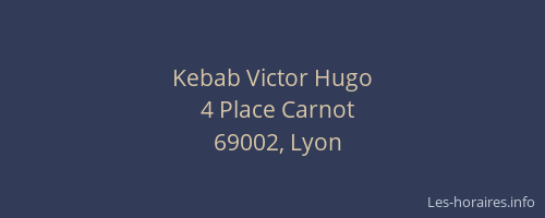 Kebab Victor Hugo