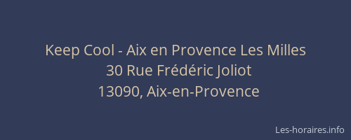 Keep Cool - Aix en Provence Les Milles