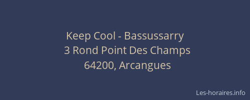 Keep Cool - Bassussarry