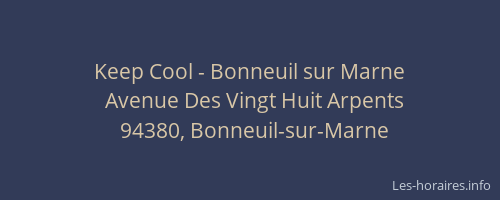 Keep Cool - Bonneuil sur Marne