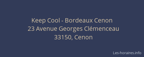 Keep Cool - Bordeaux Cenon
