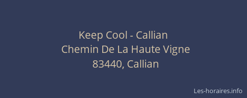 Keep Cool - Callian