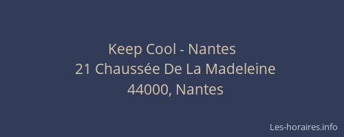 Keep Cool - Nantes