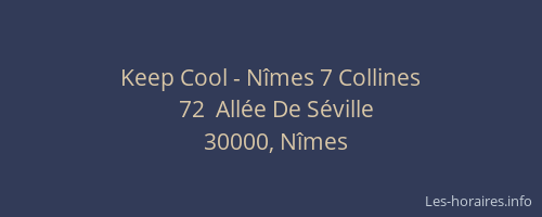 Keep Cool - Nîmes 7 Collines