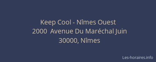 Keep Cool - Nîmes Ouest