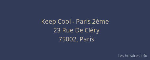 Keep Cool - Paris 2ème