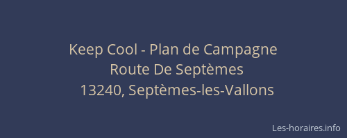 Keep Cool - Plan de Campagne
