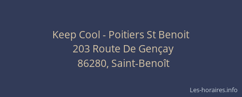 Keep Cool - Poitiers St Benoit