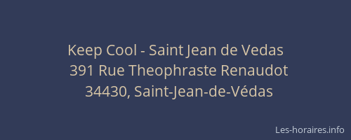 Keep Cool - Saint Jean de Vedas