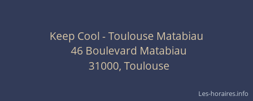Keep Cool - Toulouse Matabiau