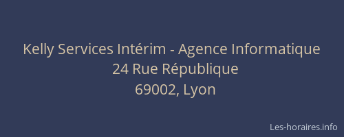 Kelly Services Intérim - Agence Informatique