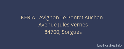 KERIA - Avignon Le Pontet Auchan