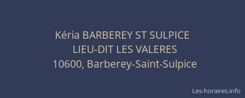 Kéria BARBEREY ST SULPICE