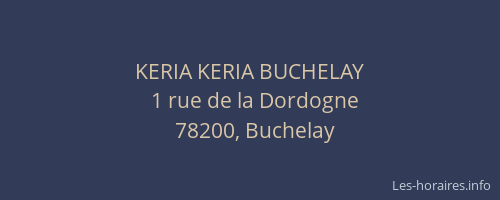KERIA KERIA BUCHELAY