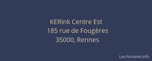 KERink Centre Est