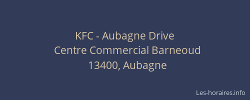 KFC - Aubagne Drive