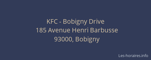 KFC - Bobigny Drive